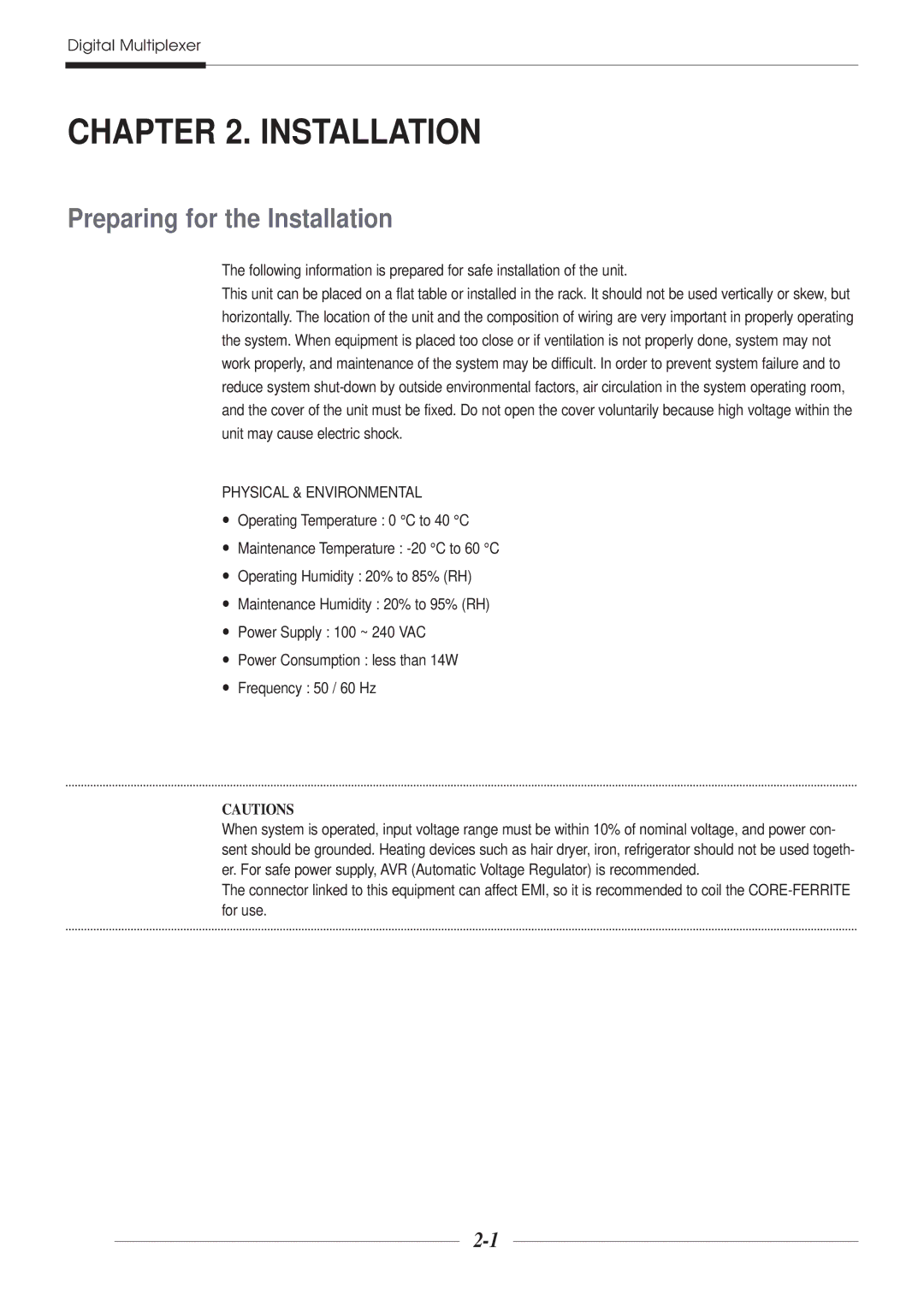 Samsung SDM-160N manual Preparing for the Installation, Physical & Environmental 