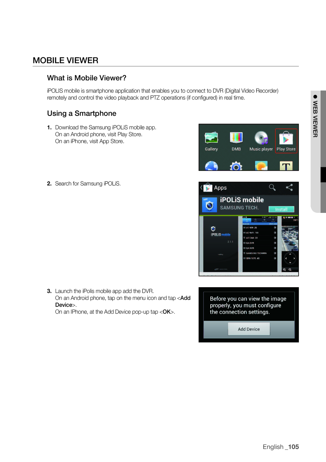 Samsung SDR3100 user manual What is Mobile Viewer?, Using a Smartphone 