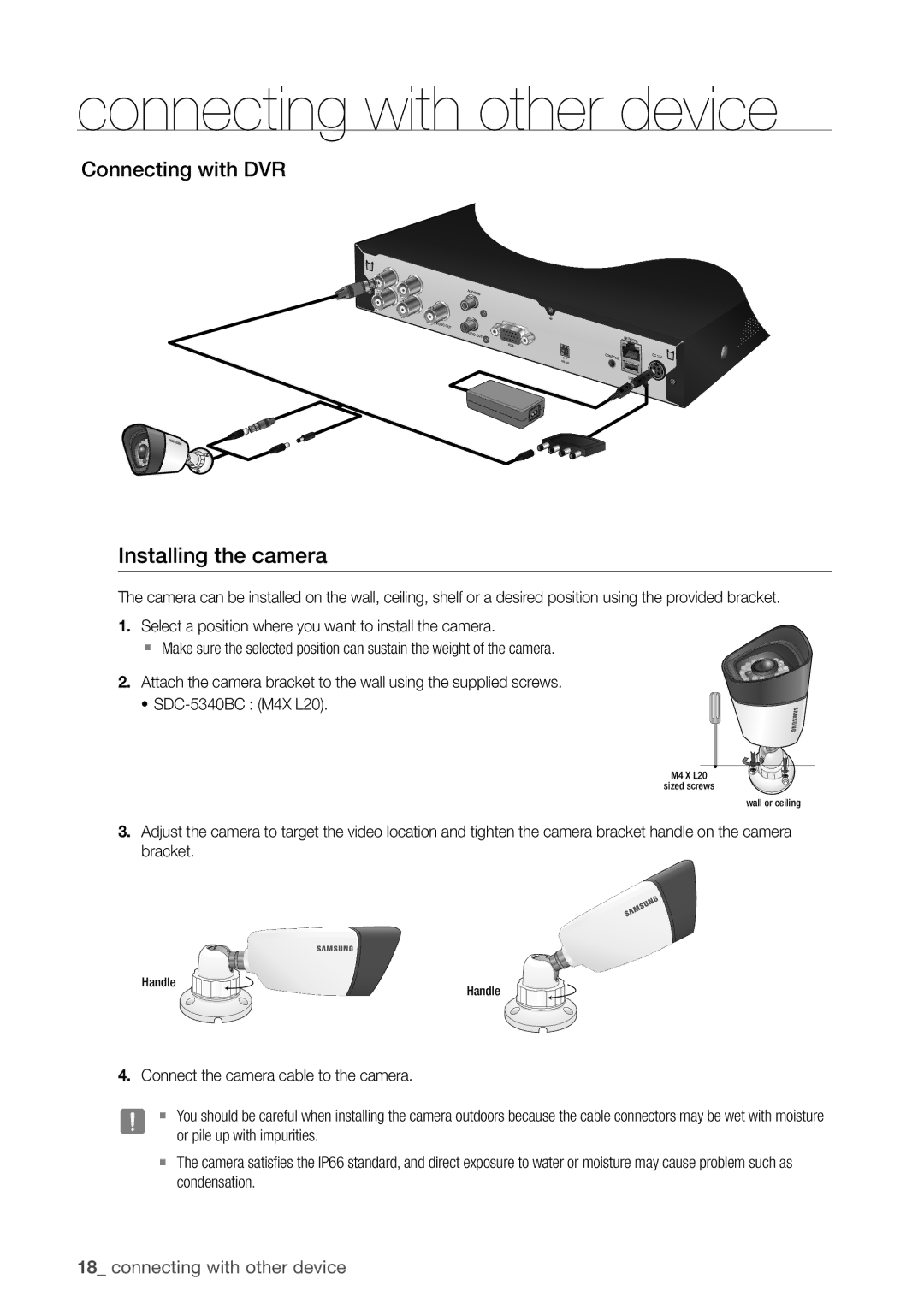 Samsung SDR3100 Installing the camera, Connecting with dvr, Connect the camera cable to the camera, Condensation 
