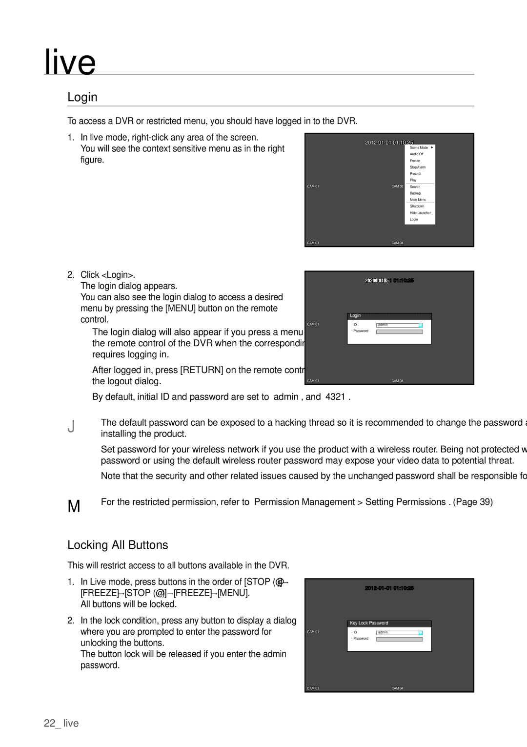 Samsung SDR3100 user manual Login, Locking All Buttons, You will see the context sensitive menu as in the right 