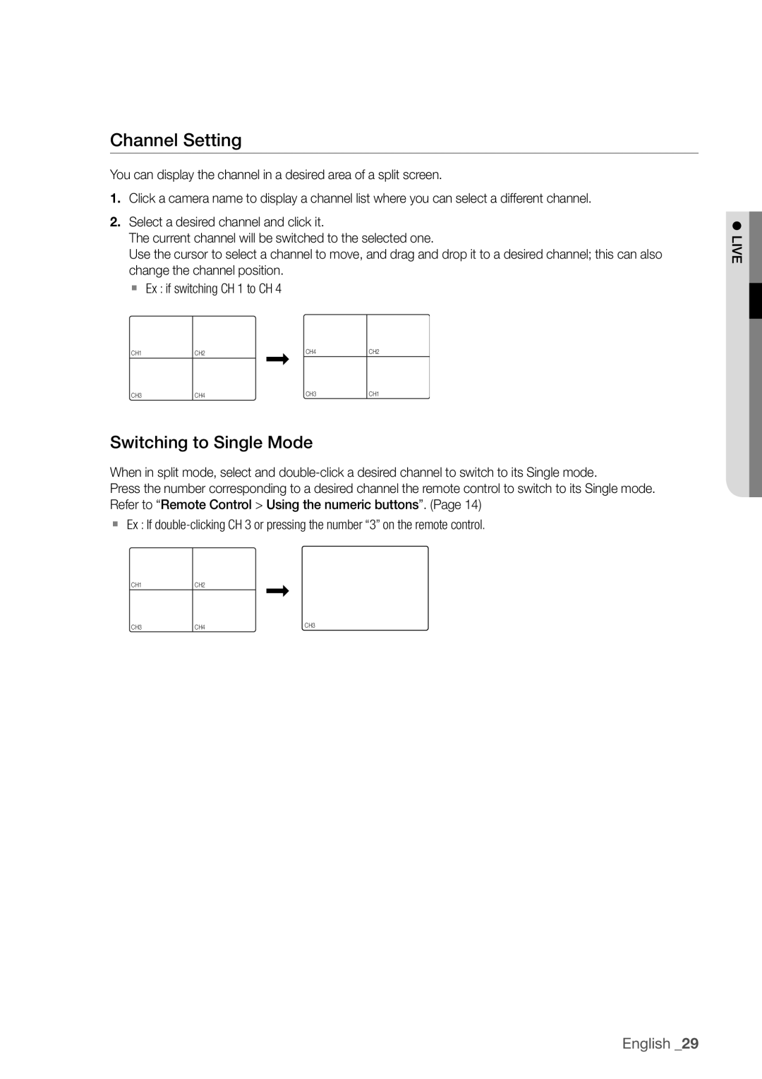 Samsung SDR3100 user manual Channel Setting, Switching to Single Mode 