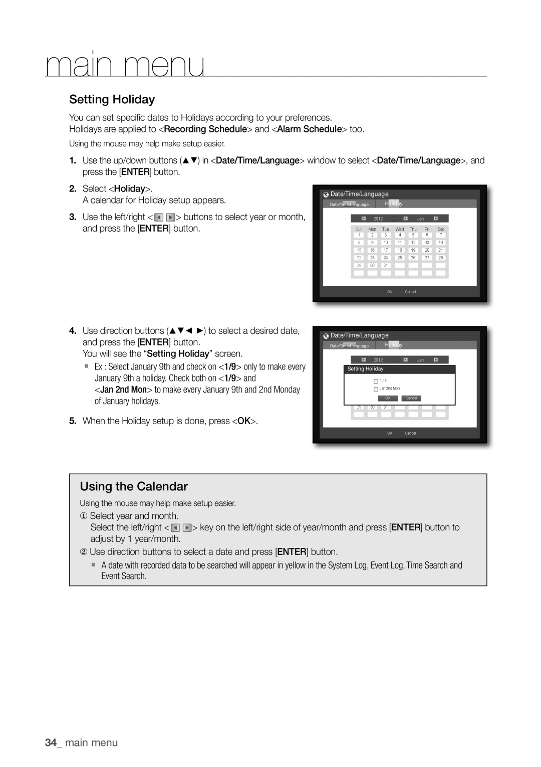 Samsung SDR3100 user manual Setting Holiday, Using the Calendar 