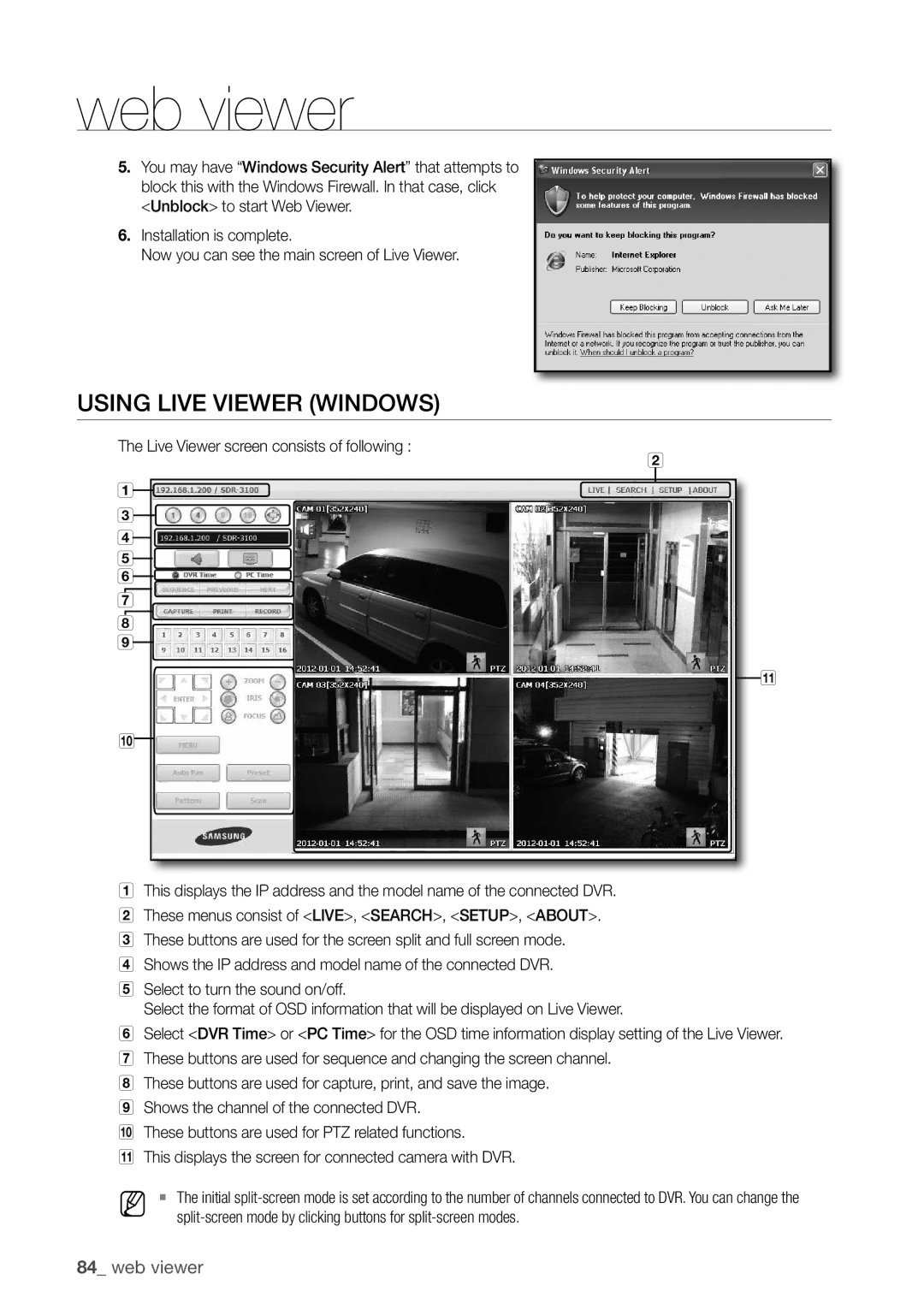 Samsung SDR3100 user manual USIng lIVe VIeWer WIndoWS, Split-screen mode by clicking buttons for split-screen modes 