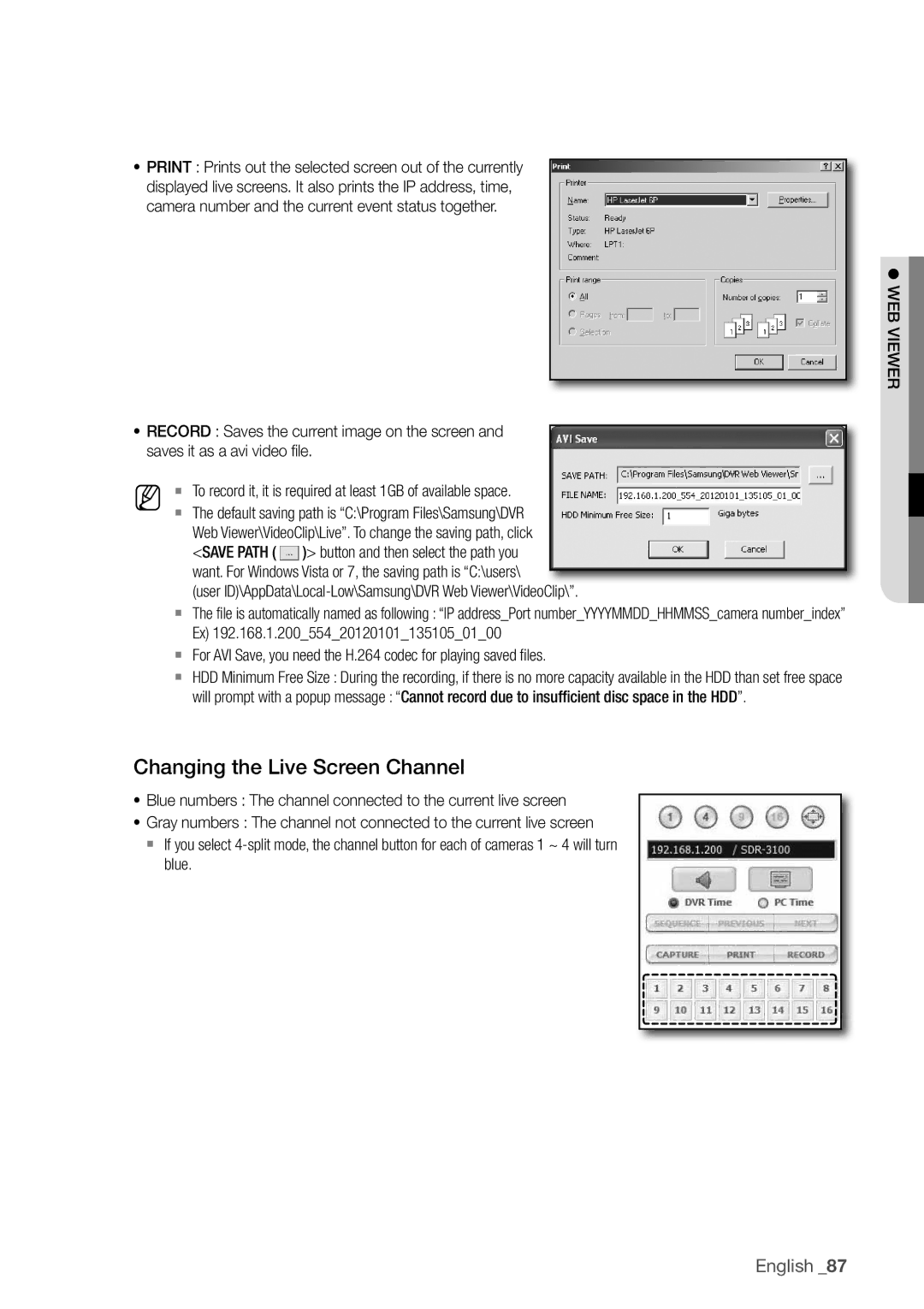 Samsung SDR3100 user manual Changing the live Screen channel, Button and then select the path you 