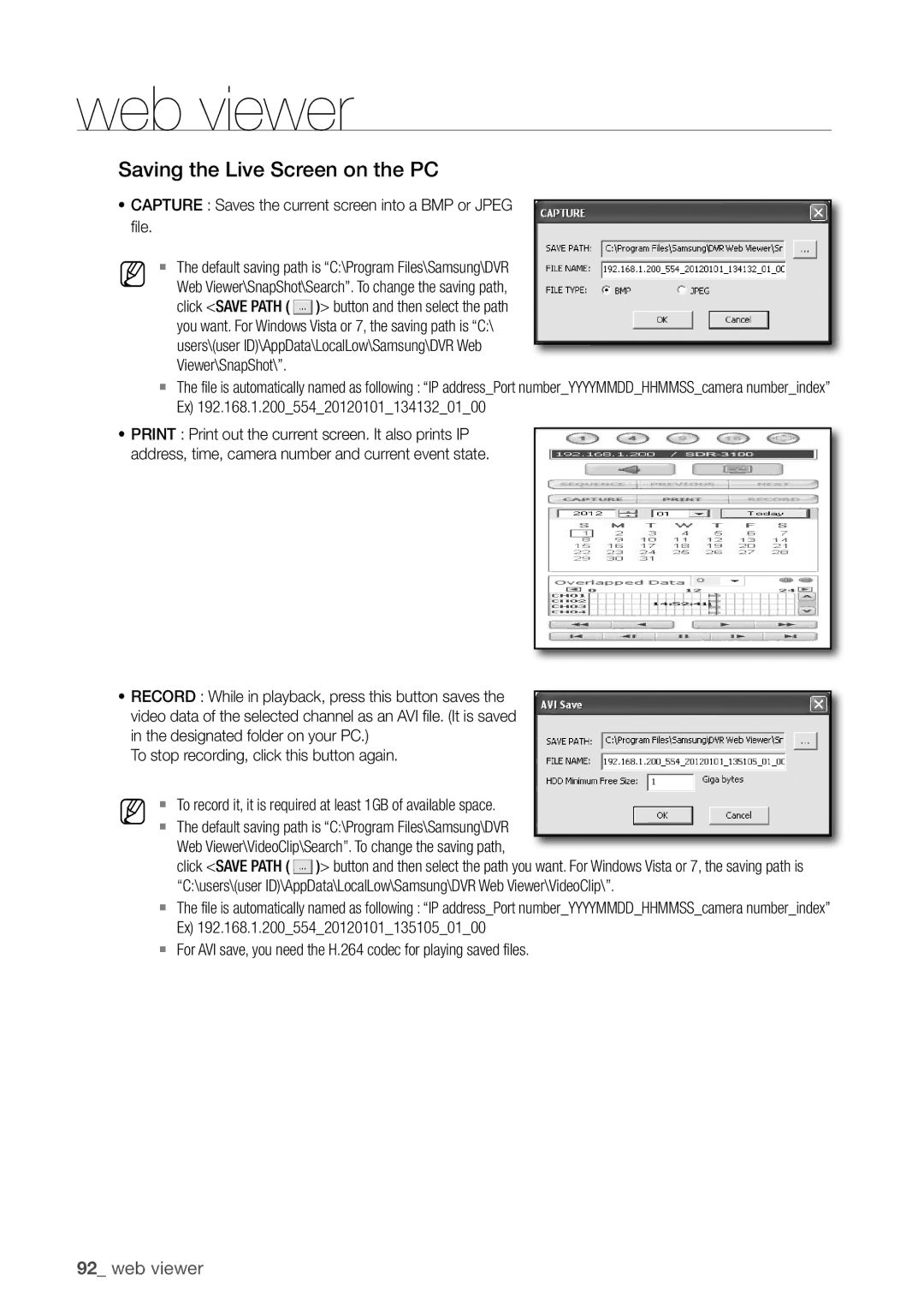 Samsung SDR3100 user manual users\user, Default saving path is C\Program Files\Samsung\DVR 