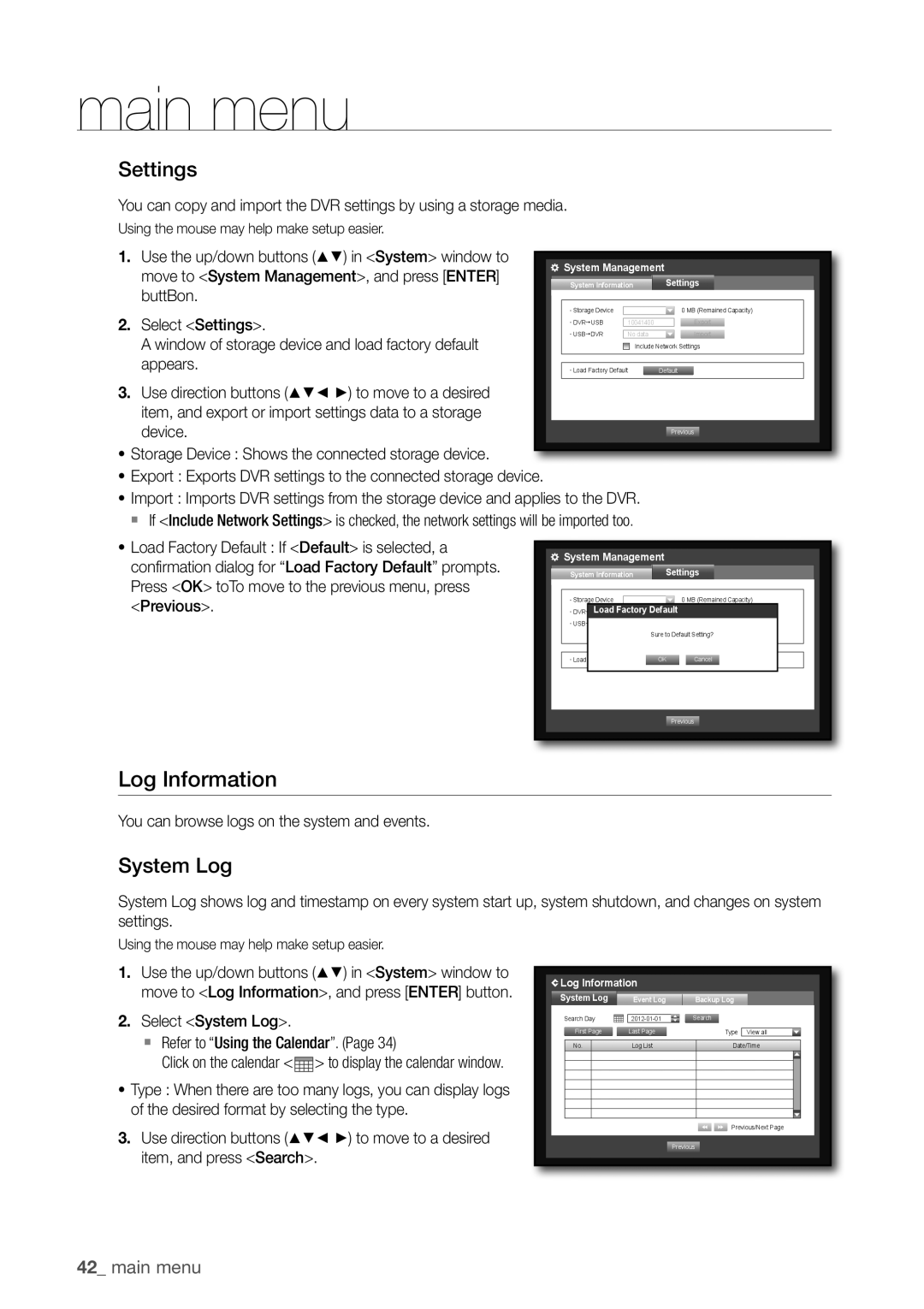 Samsung SDR3100 user manual Log information, Settings, System Log, main menu 