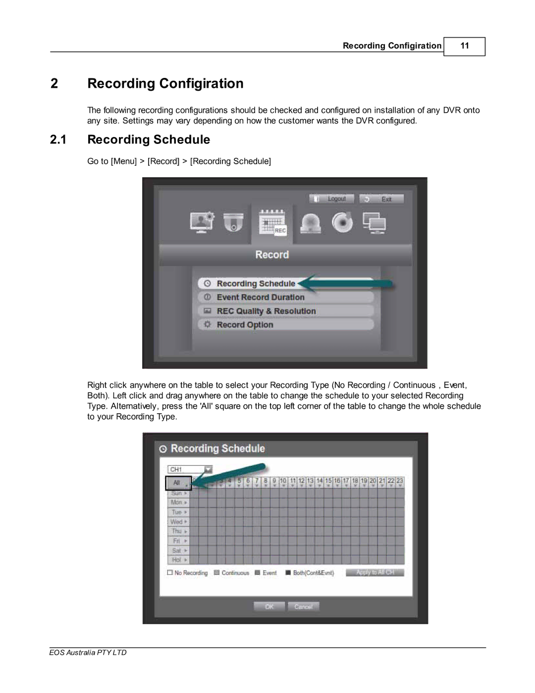 Samsung SDR4200 manual Recording Configiration, Recording Schedule 