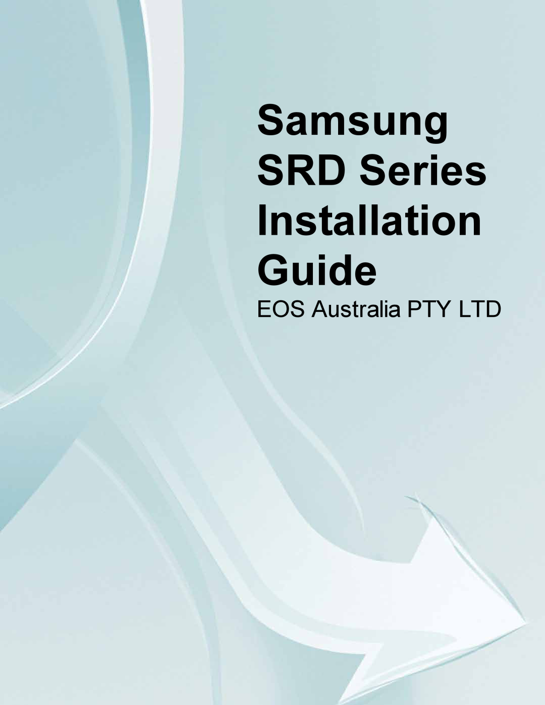 Samsung SDR4200 manual Samsung SRD Series Installation Guide 