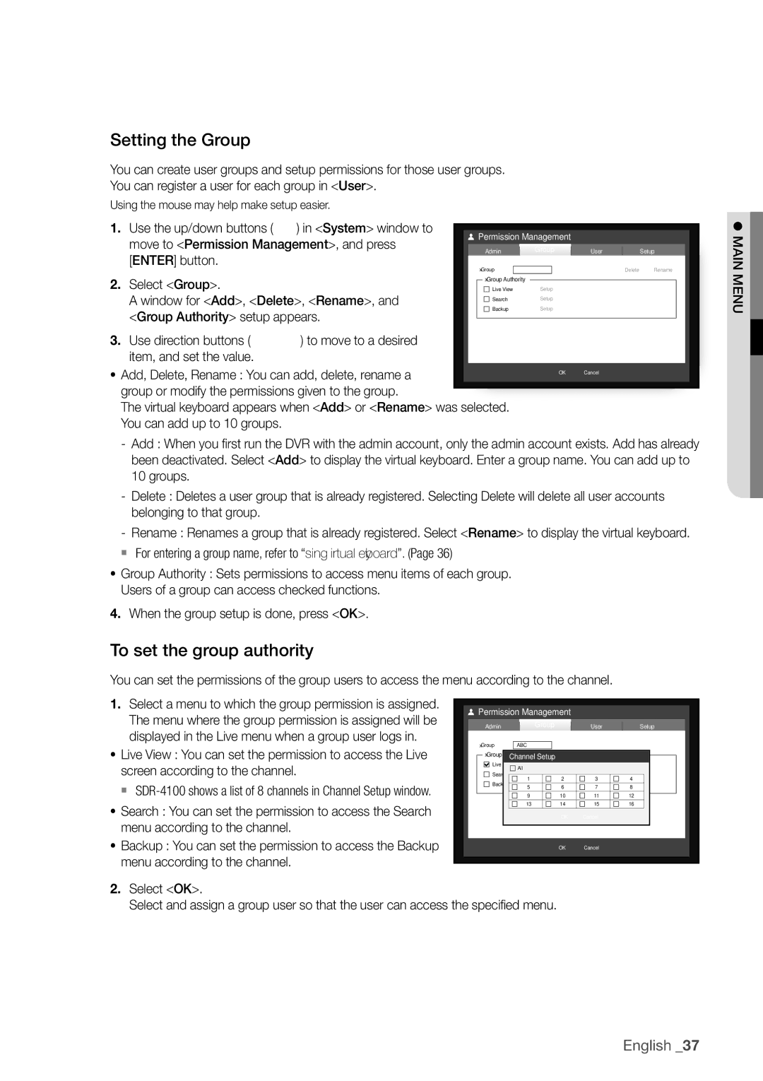 Samsung SDR4100, SDR5100 user manual Setting the Group, To set the group authority 