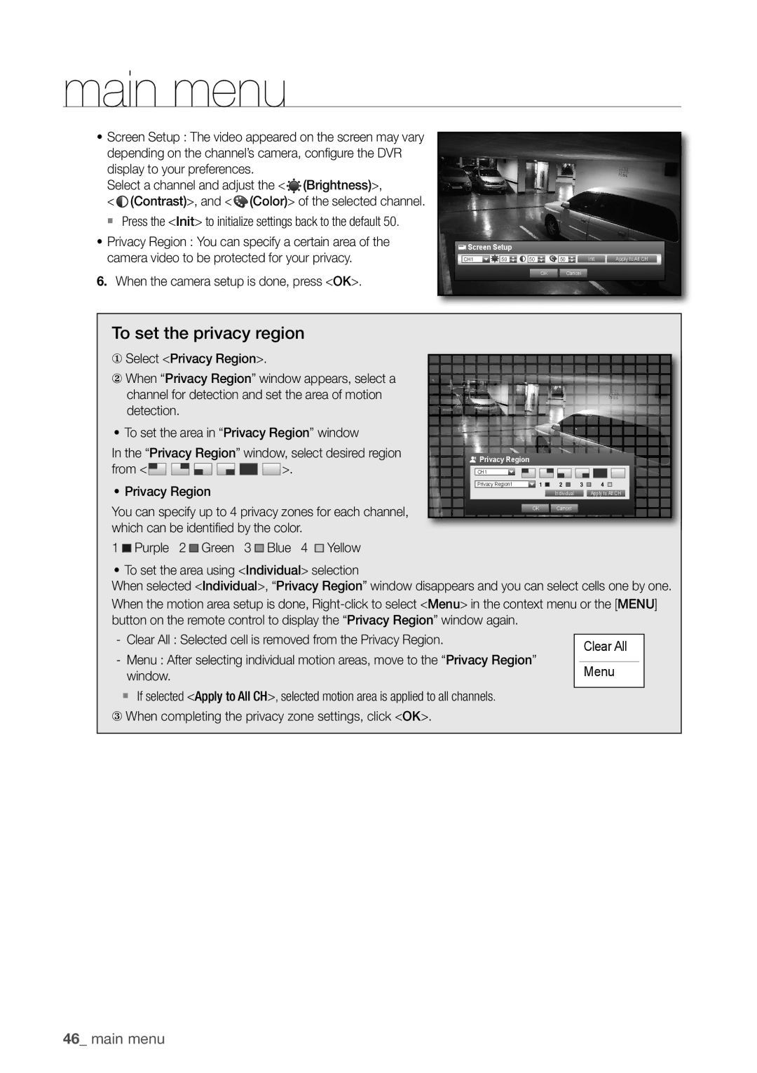 Samsung SDR5100, SDR4100 user manual To set the privacy region, When the camera setup is done, press OK 