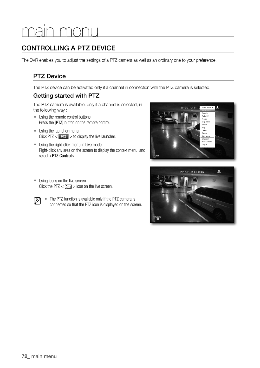 Samsung SDR5100, SDR4100 user manual COnTROLLinG a PTZ DeViCe, PTZ Device, Getting started with PTZ 