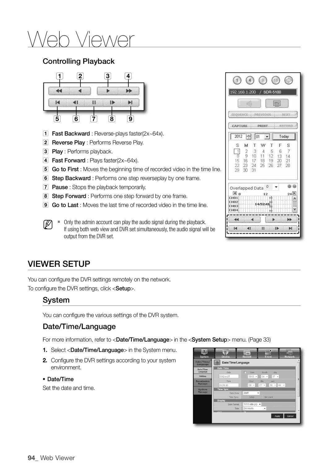 Samsung SDR5100, SDR4100 user manual VIeWer SetuP, System, Controlling Playback C d G h, Date/time/language 