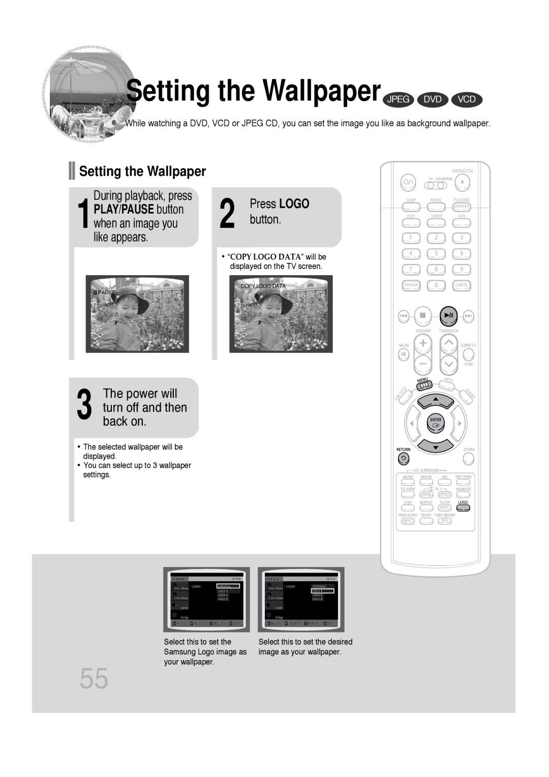 Samsung P1200-SECA manual Setting the Wallpaper Jpeg DVD VCD, Power will turn off and then back on, During playback, press 