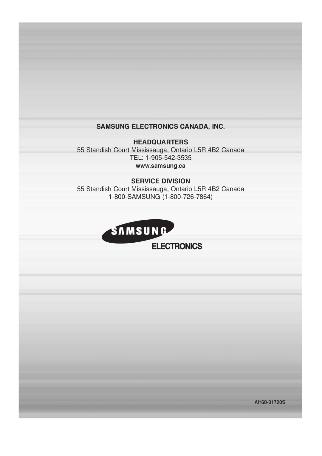 Samsung P1200-SECA, SDSM-EX manual Samsung Electronics Canada, Inc Headquarters, Tel, Service Division, AH68-01720S 