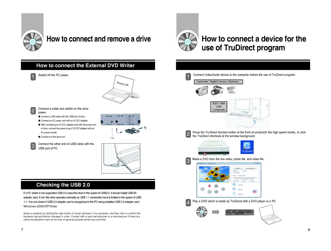 Samsung SE-S204S How to connect and remove a drive, USB port of PC, TruDirect shortcuts at the window background 