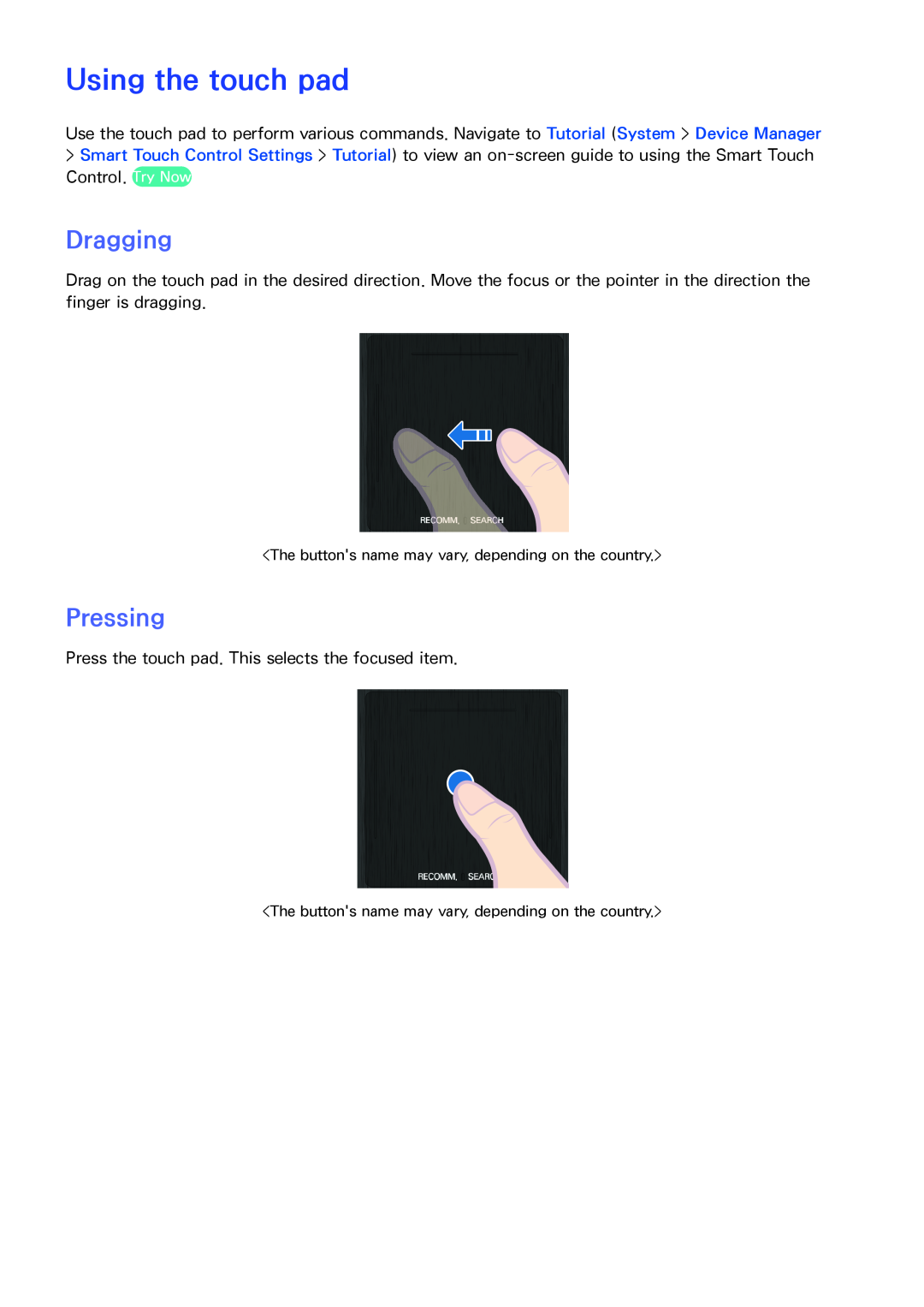 Samsung SEK-1000 manual Using the touch pad, Dragging, Pressing 