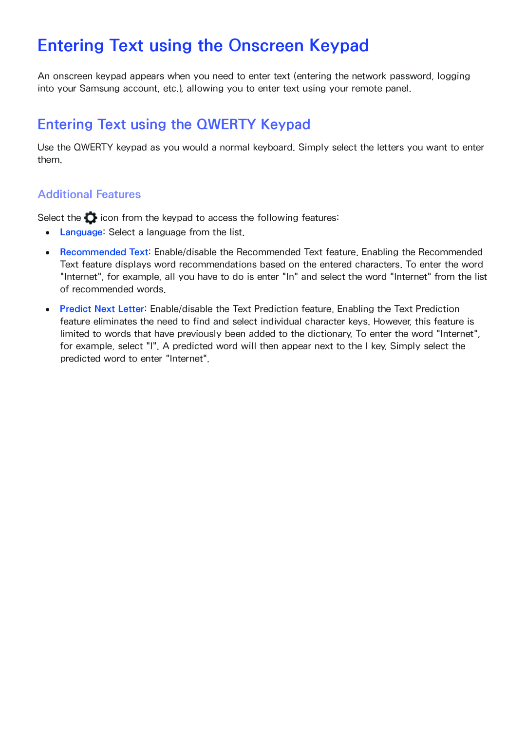 Samsung SEK-1000 manual Entering Text using the Onscreen Keypad, Entering Text using the QWERTY Keypad, Additional Features 