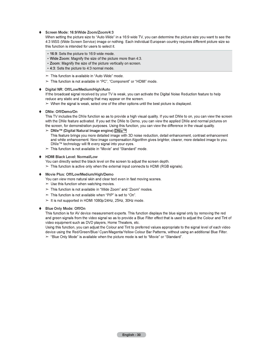 Samsung Series 5 user manual  Screen Mode 169/Wide Zoom/Zoom/43,  Digital NR Off/Low/Medium/High/Auto,  DNIe Off/Demo/On 