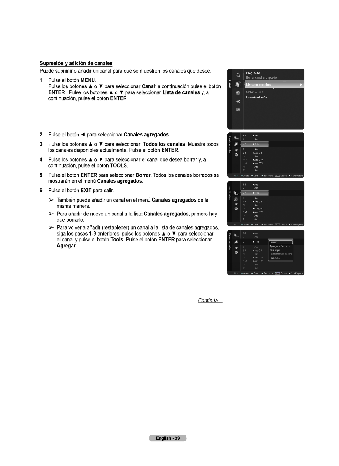 Samsung series 510 user manual Supresión y adición de canales, Pulse el botón para seleccionar Canales agregados 