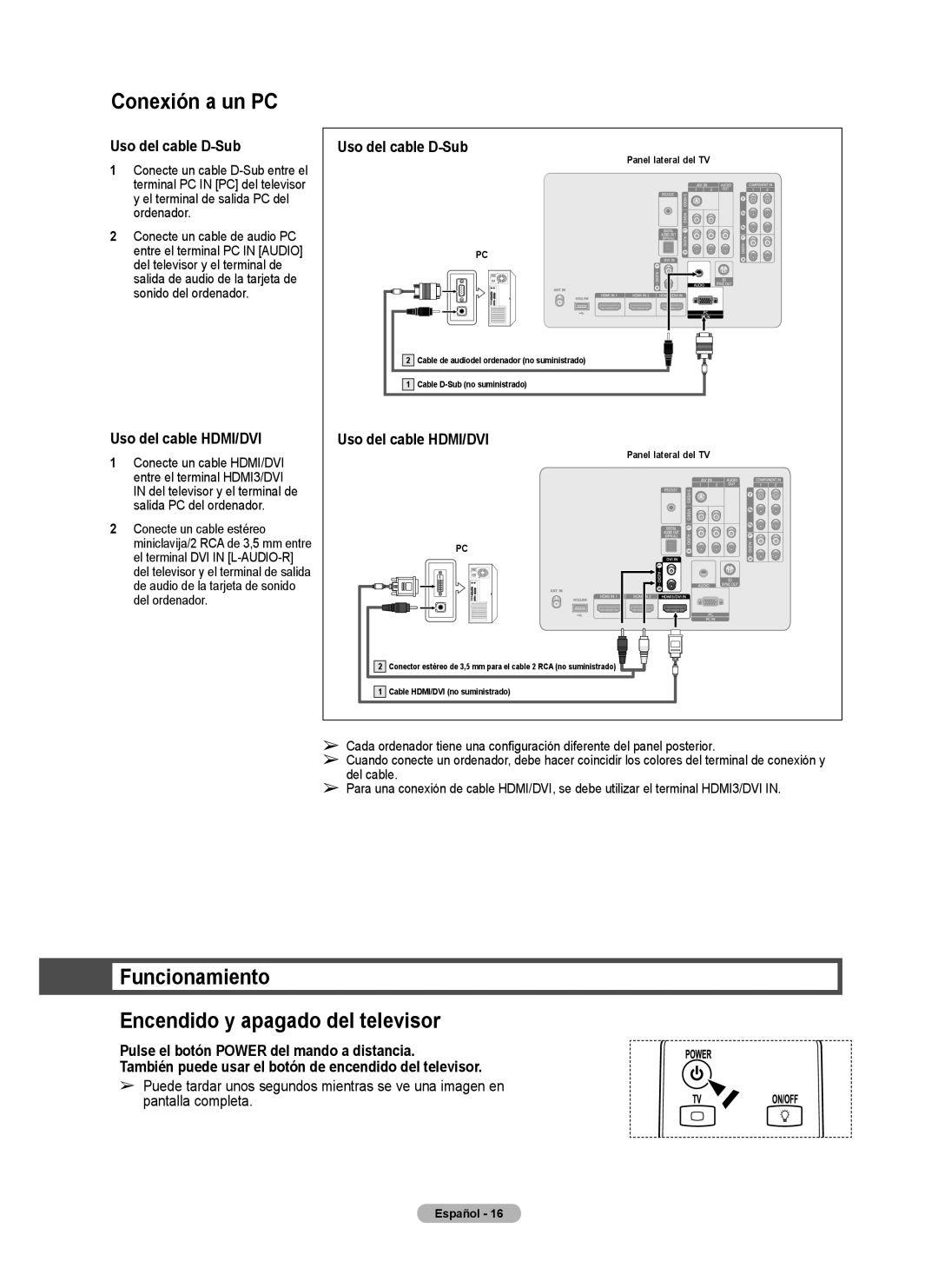 Samsung Series 6 650 user manual Conexión a un PC, Funcionamiento Encendido y apagado del televisor, Uso del cable D-Sub 