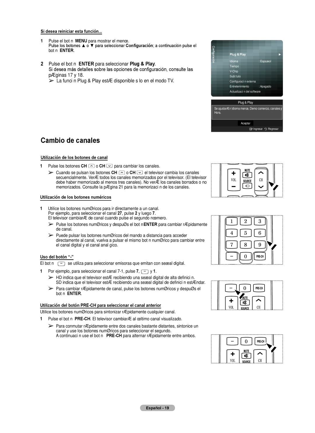 Samsung Series 6 650 user manual Cambio de canales, Si desea reiniciar esta función, Utilización de los botones numéricos 