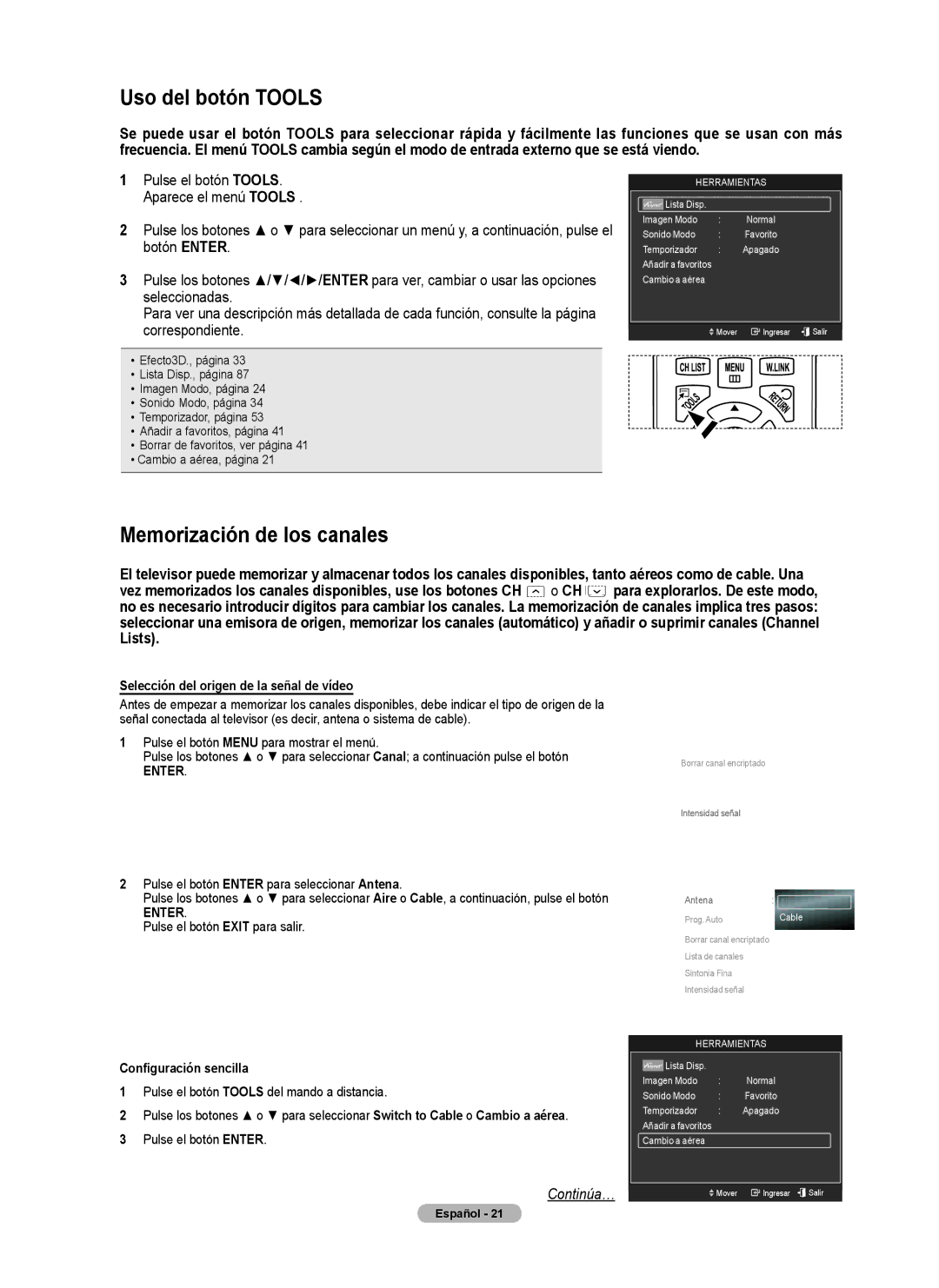 Samsung Series 6 650 Uso del botón Tools, Memorización de los canales, Selección del origen de la señal de vídeo 