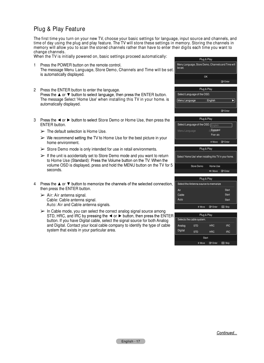 Samsung Series 6 650 user manual Plug & Play Feature, Change channels, Press the Power button on the remote control 