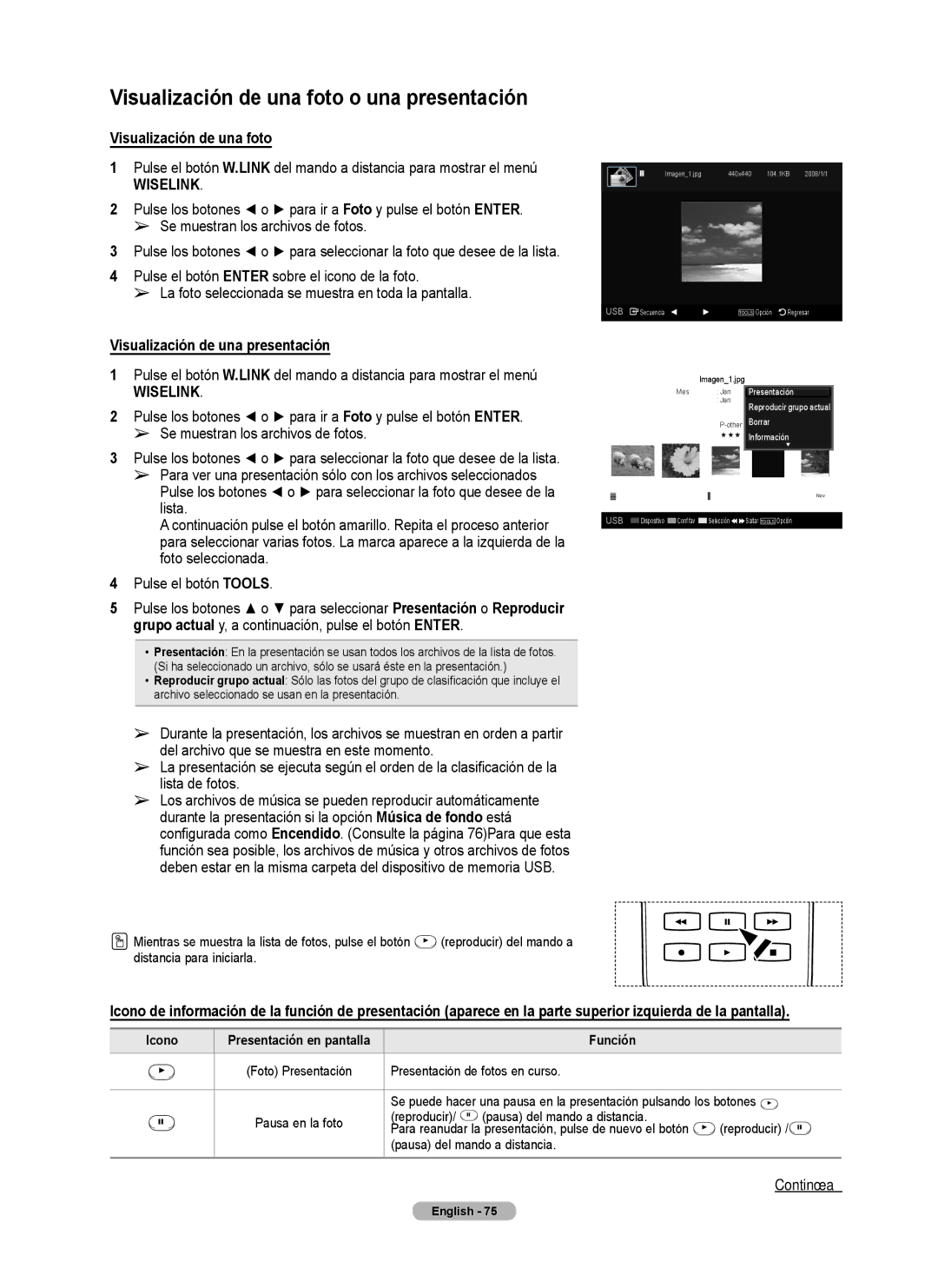 Samsung Series 6 650 Visualización de una foto o una presentación, Visualización de una presentación, Icono, Función 