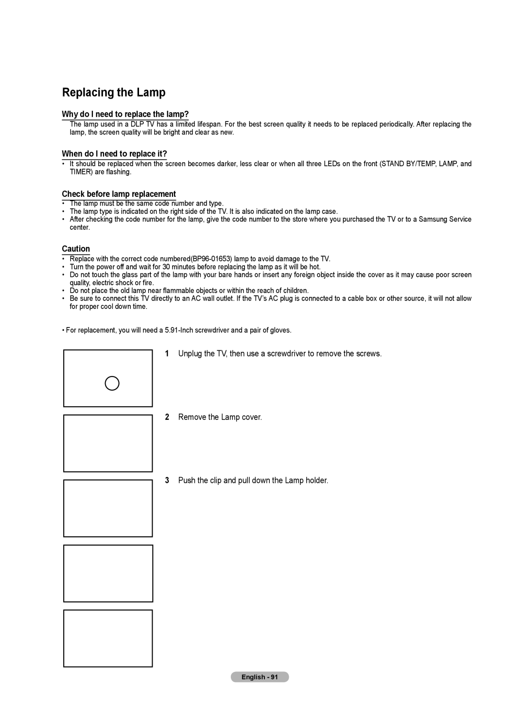 Samsung Series 6 650 user manual Replacing the Lamp, Why do I need to replace the lamp?, When do I need to replace it? 