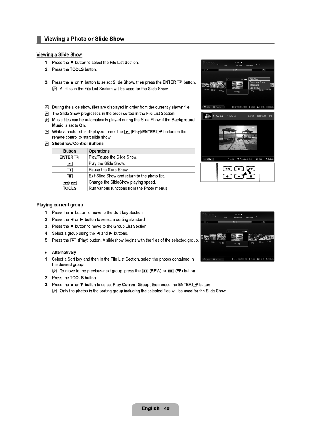 Samsung Series L6 user manual Viewing a Photo or Slide Show, Viewing a Slide Show, Playing current group 