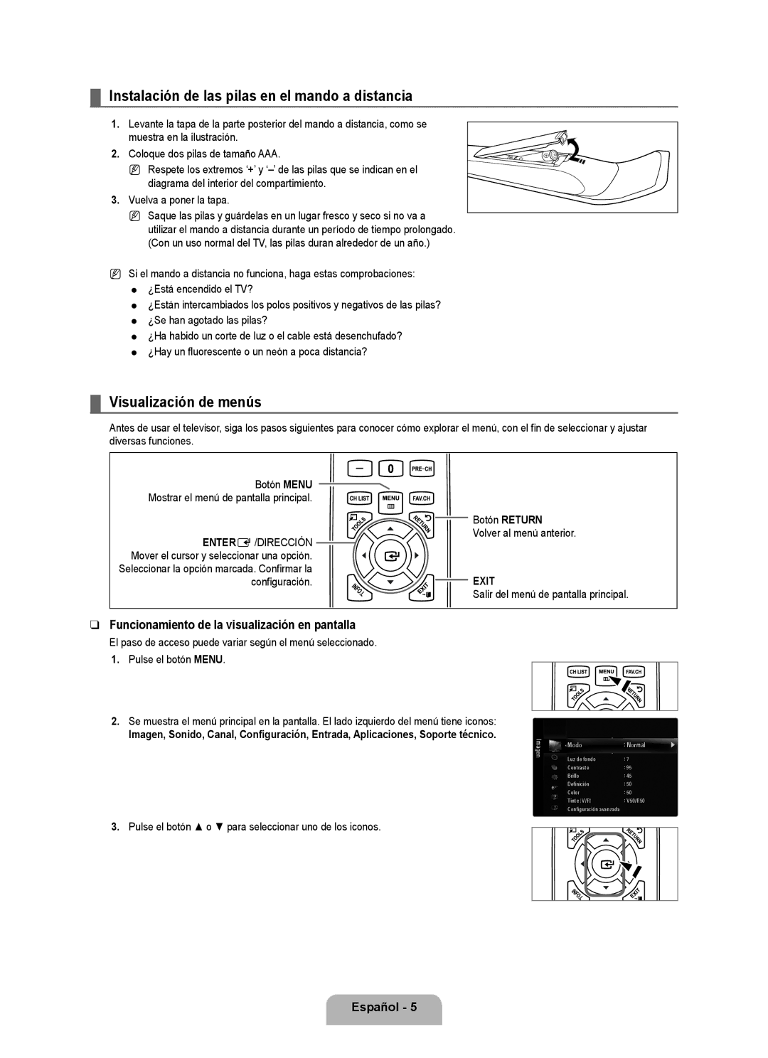 Samsung Series L6 user manual Instalación de las pilas en el mando a distancia, Visualización de menús 