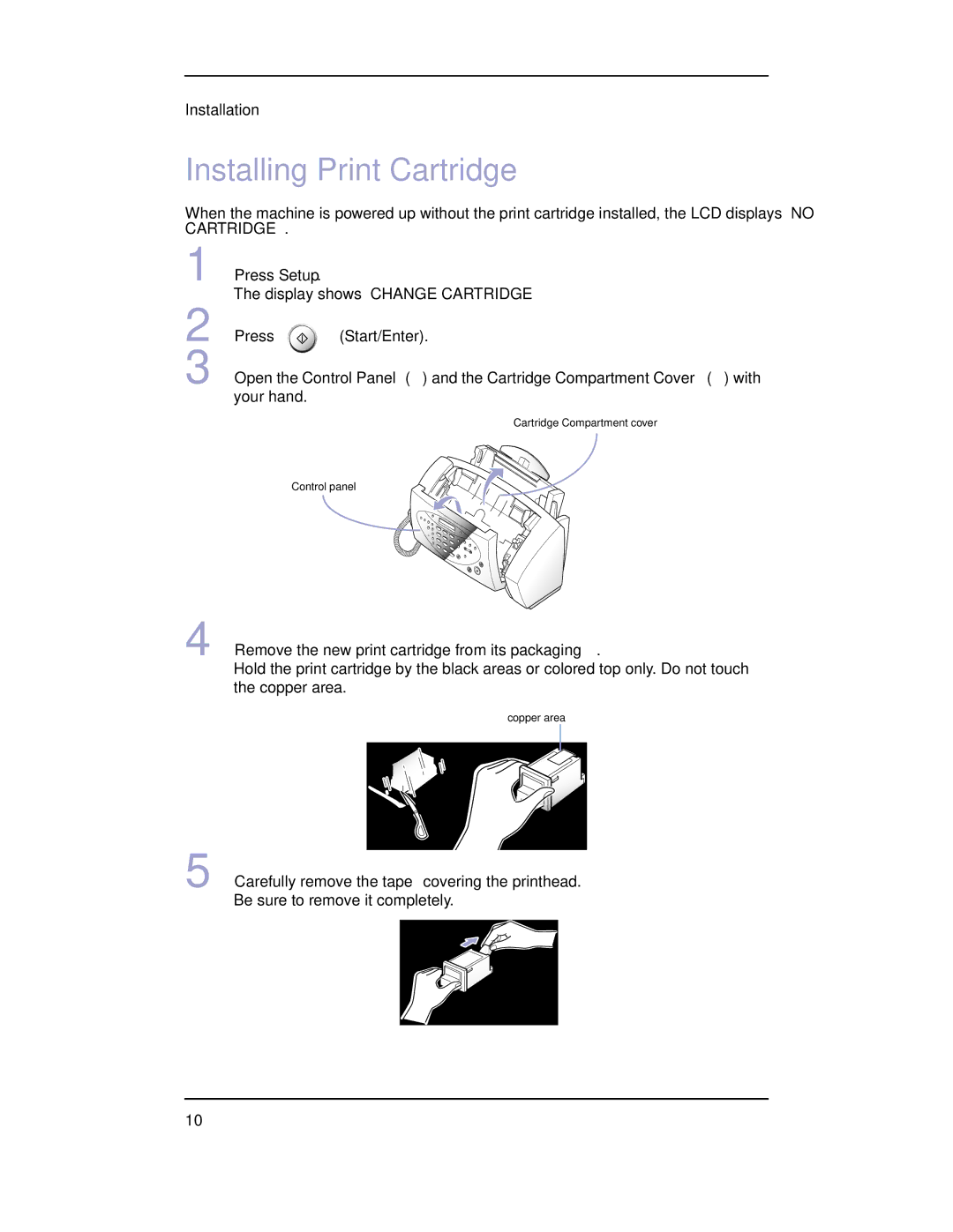 Samsung SF-3100 manual Installing Print Cartridge, Remove the new print cartridge from its packaging 