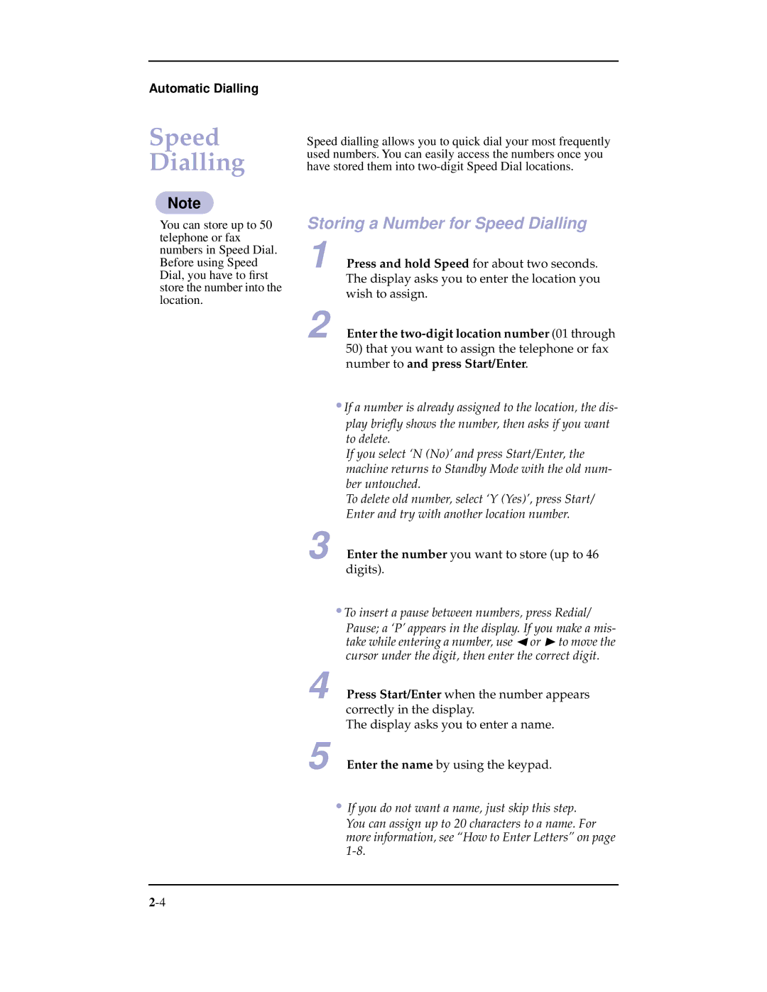 Samsung SF-3100 manual Storing a Number for Speed Dialling, Enter the two-digit location number 01 through 