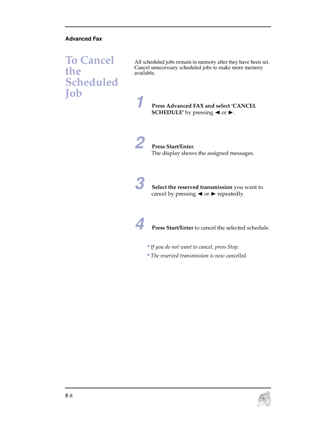 Samsung SF-3100 manual To Cancel the Scheduled Job 