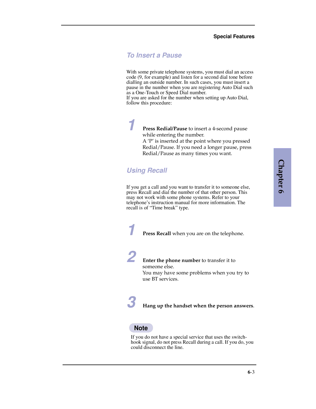 Samsung SF-3100 manual To Insert a Pause, Using Recall, Enter the phone number to transfer it to someone else 