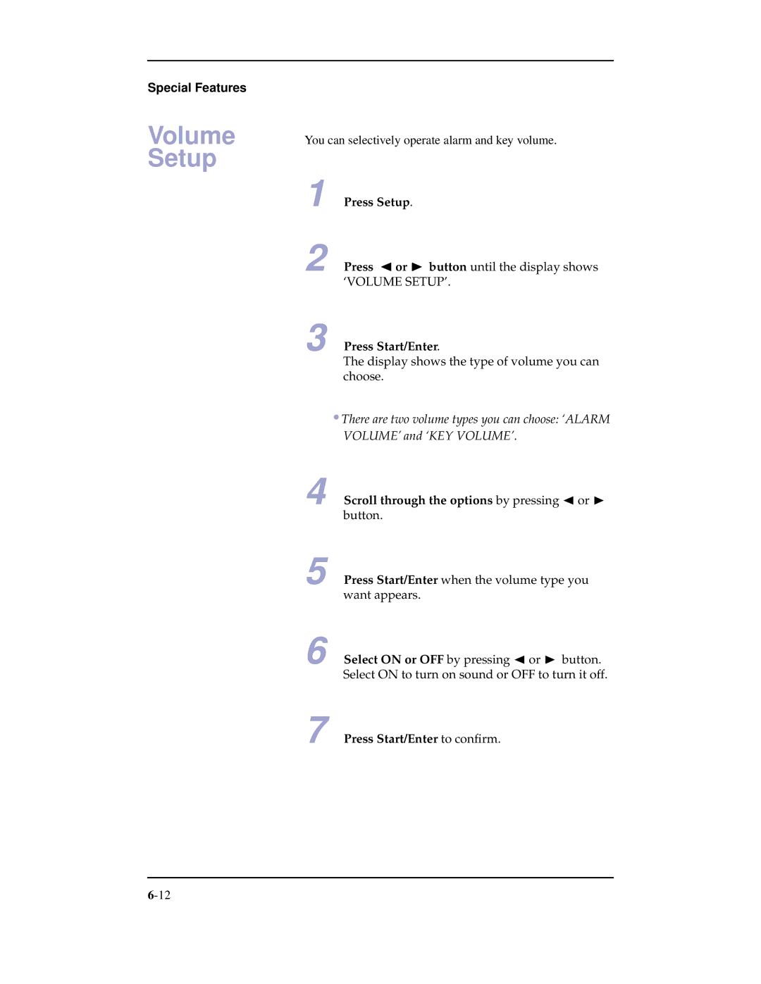 Samsung SF-3100 manual Volume, Setup, Scroll through the options by pressing or ❿! button, Press Start/Enter to conﬁrm 