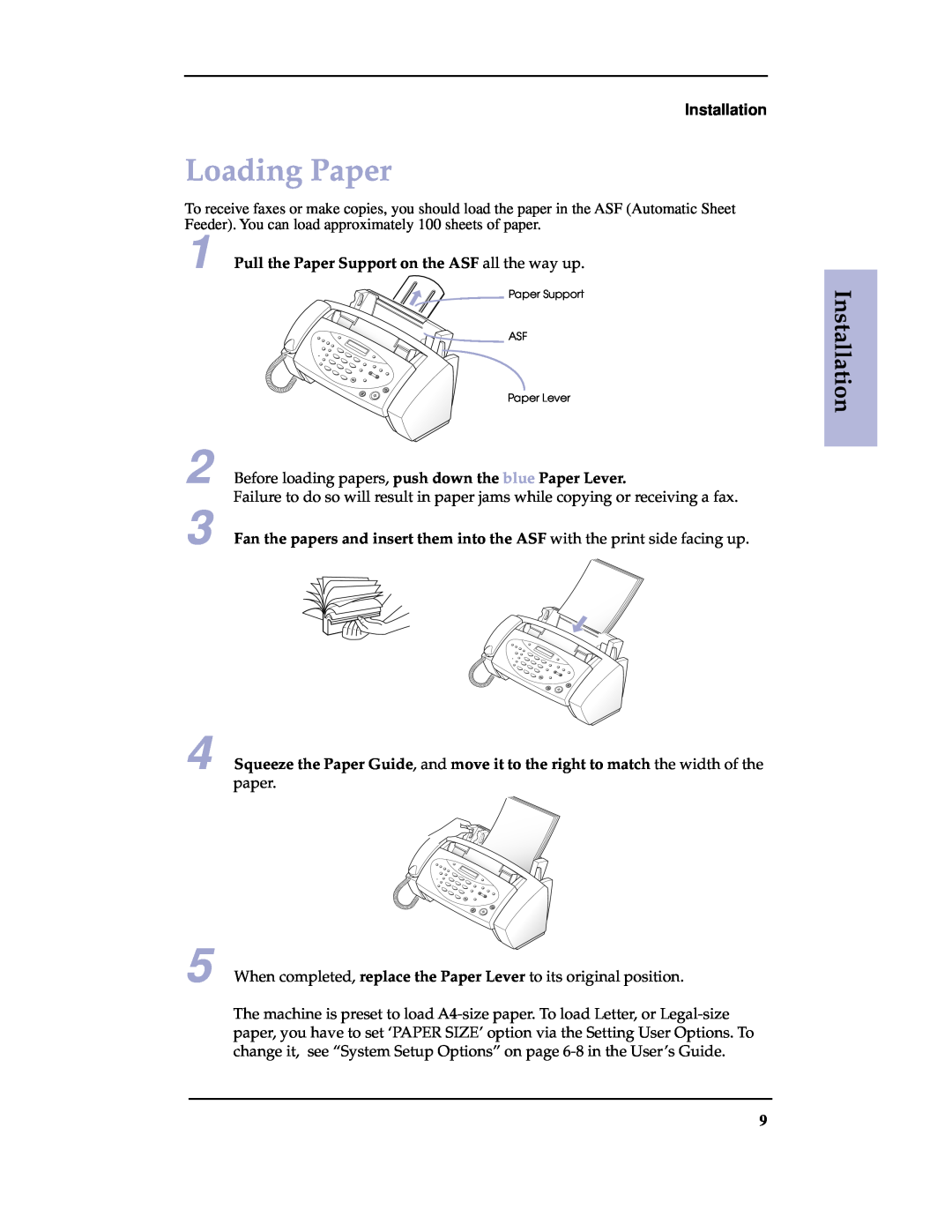 Samsung SF-3100 manual Loading Paper, Pull the Paper Support on the ASF all the way up, Installation 