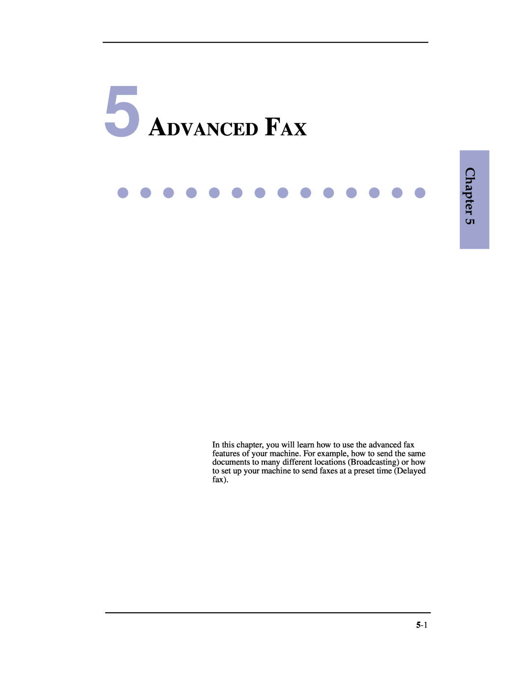 Samsung SF-3100 manual Advanced Fax, Chapter 