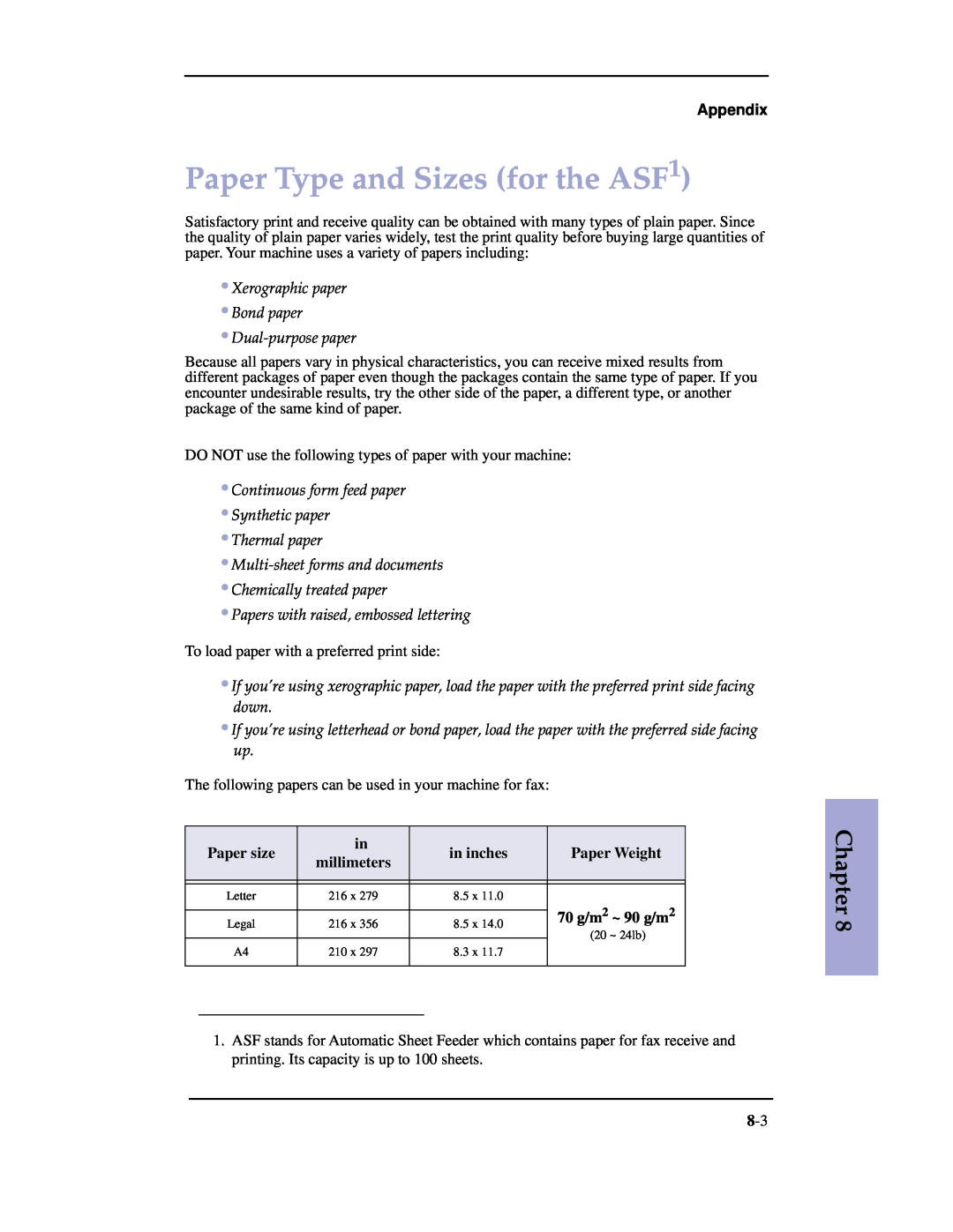 Samsung SF-3100 Paper Type and Sizes for the ASF1, Paper size, in inches, Paper Weight, millimeters, 70 g/m 2 ~ 90 g/m 