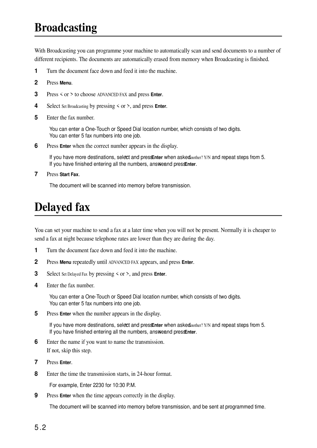 Samsung SF-340 Series manual Broadcasting, Delayed fax, Press Enter when the correct number appears in the display 