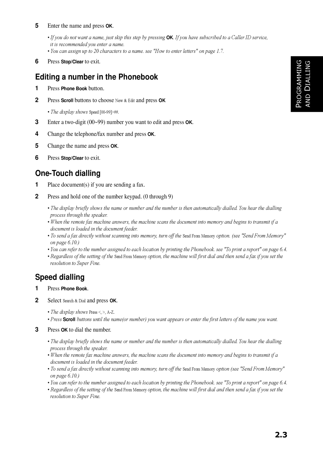 Samsung SF-360 Series manual Editing a number in the Phonebook, One-Touch dialling, Speed dialling 