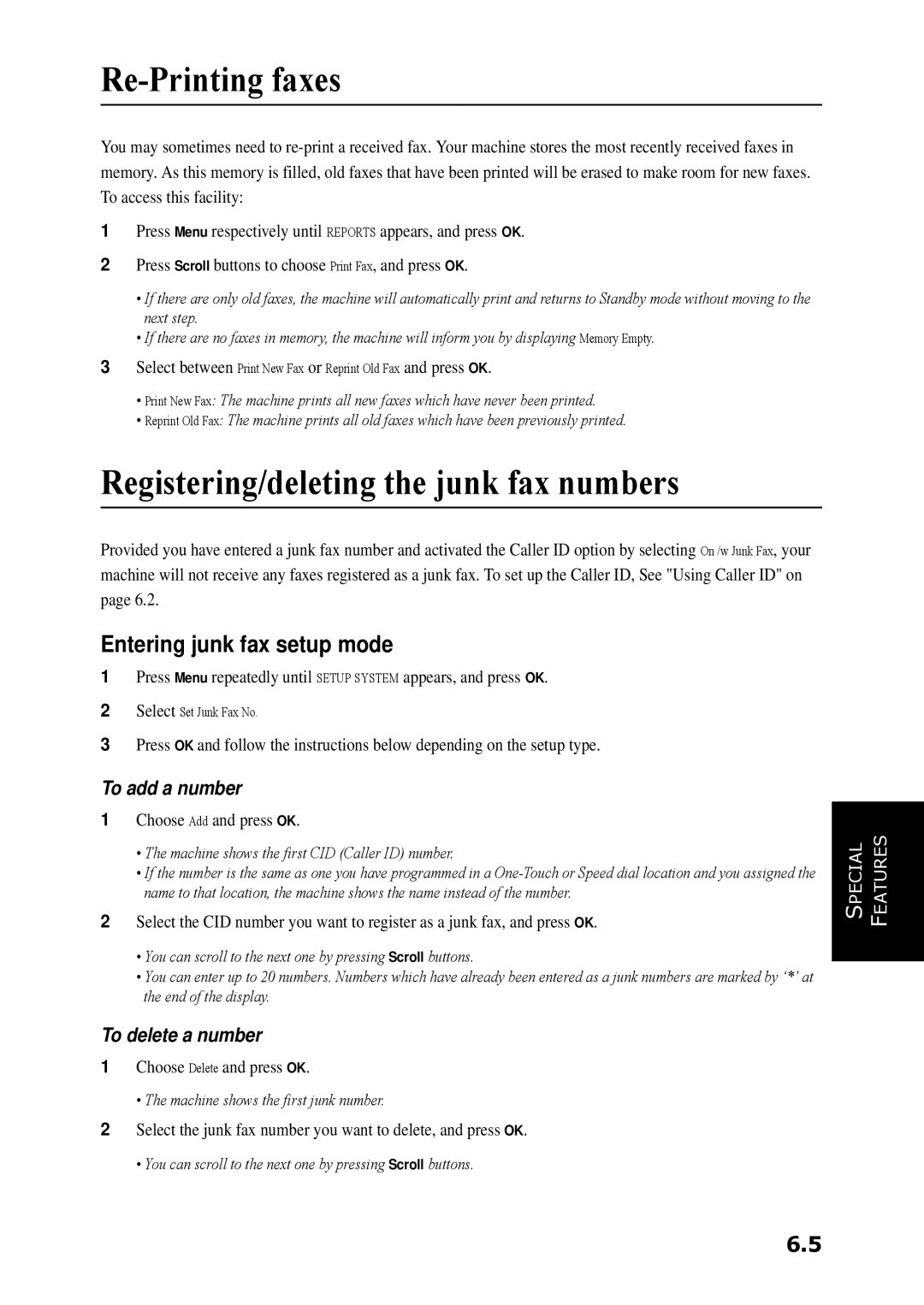 Samsung SF-360 Series manual Re-Printing faxes, Registering/deleting the junk fax numbers, Entering junk fax setup mode 