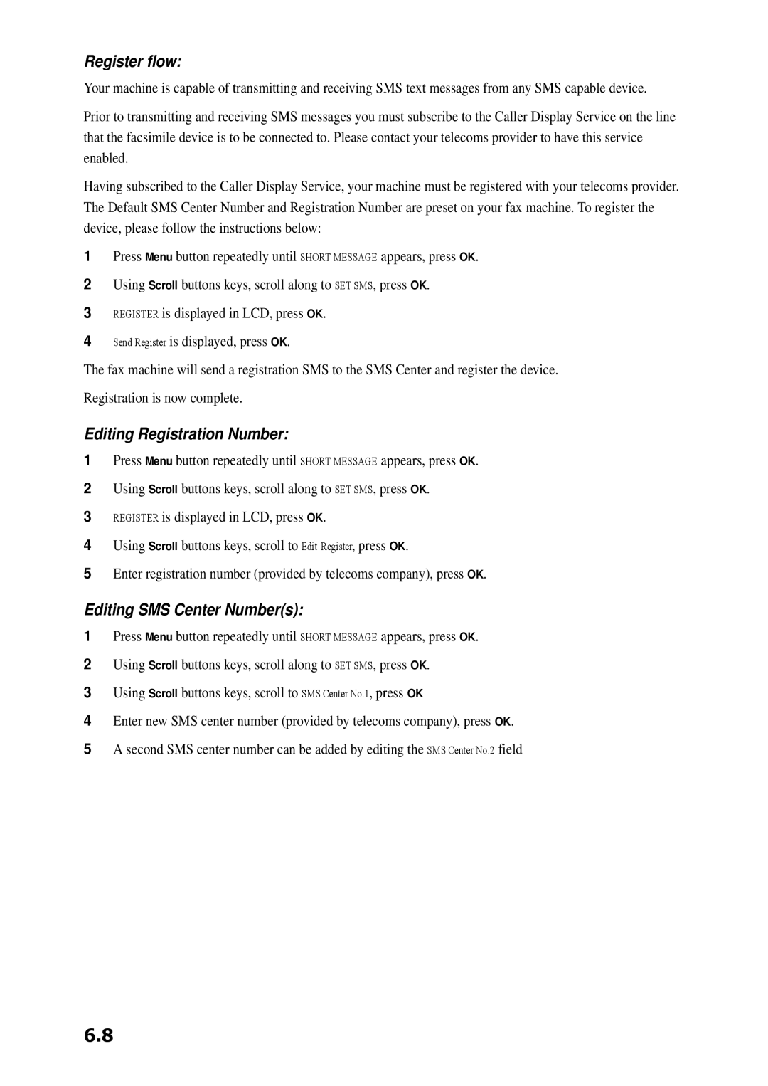 Samsung SF-360 Series manual Register flow, Editing Registration Number, Editing SMS Center Numbers 