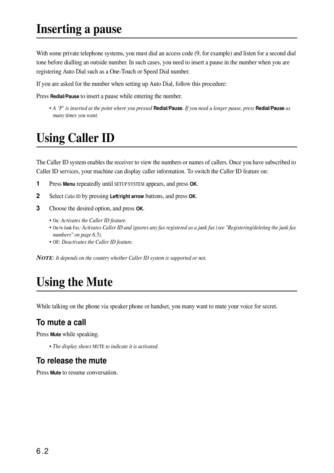 Samsung SF-370 Series manual Inserting a pause, Using Caller ID, Using the Mute, To mute a call, To release the mute 