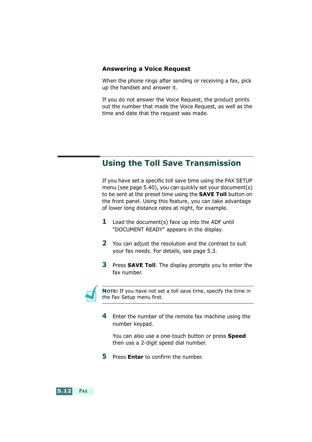 Samsung SF-430 manual Using the Toll Save Transmission, Answering a Voice Request 