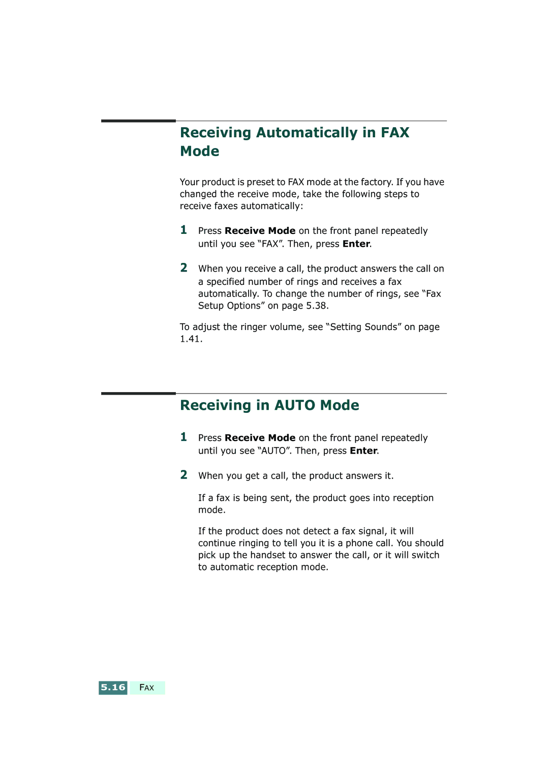 Samsung SF-430 manual Receiving Automatically in FAX Mode, Receiving in Auto Mode 