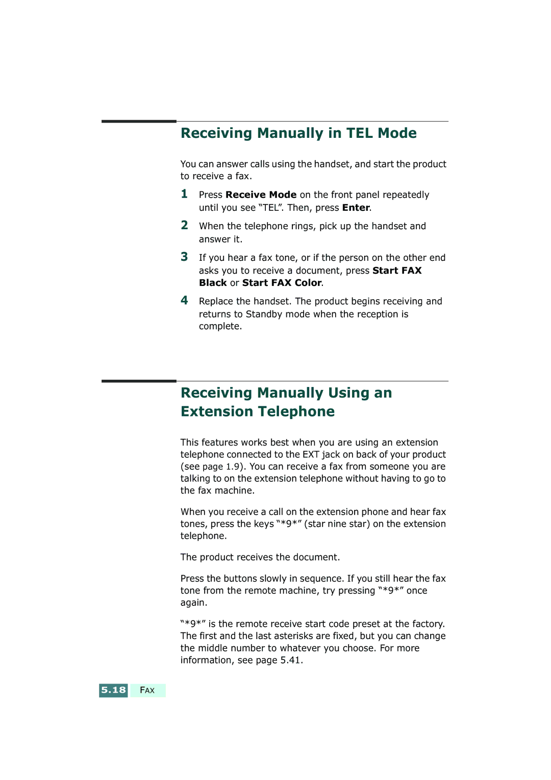 Samsung SF-430 manual Receiving Manually in TEL Mode, Receiving Manually Using an Extension Telephone 