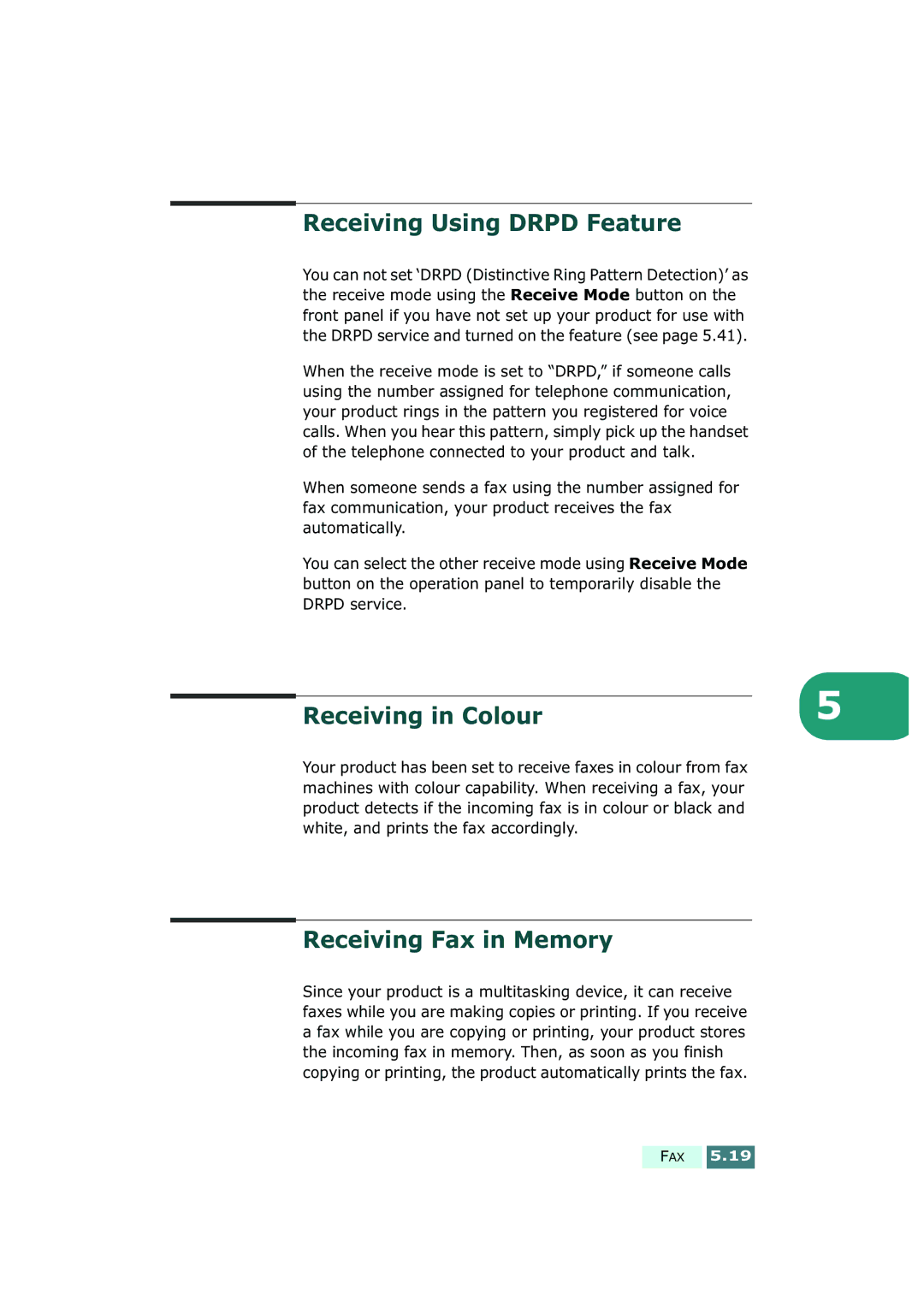 Samsung SF-430 manual Receiving Using Drpd Feature, Receiving in Colour, Receiving Fax in Memory 