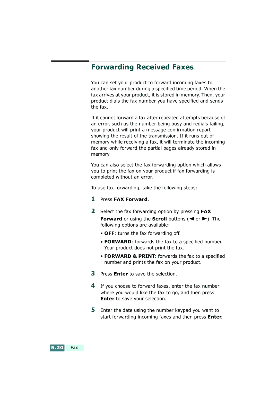Samsung SF-430 manual Forwarding Received Faxes, Press FAX Forward 