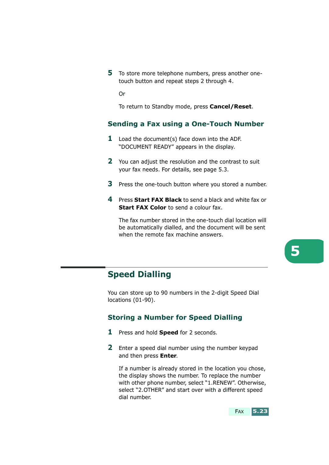 Samsung SF-430 manual Sending a Fax using a One-Touch Number, Storing a Number for Speed Dialling 